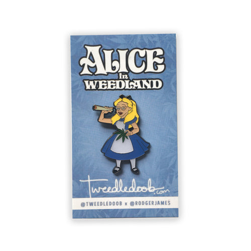 Alice In Weedland pin